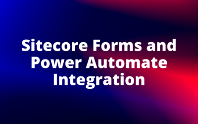 Sitecore Forms and Power Automate Integration